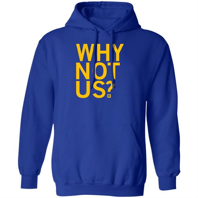 Iowa Hawkeyes Why Not Us Shirt Coach Lisa Bluder Iowa Hawkeyes Why Not Us Shirt Coach Lisa Bluder