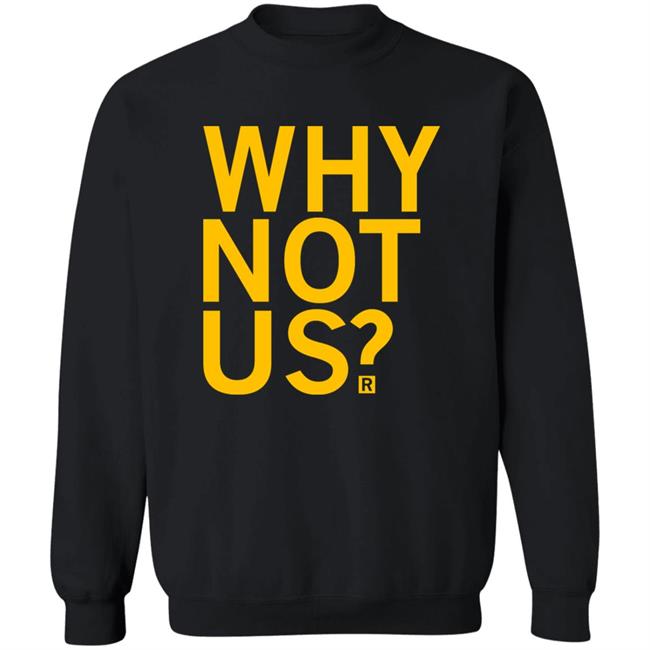 Iowa Hawkeyes Why Not Us Shirt Coach Lisa Bluder Iowa Hawkeyes Why Not Us Shirt Coach Lisa Bluder