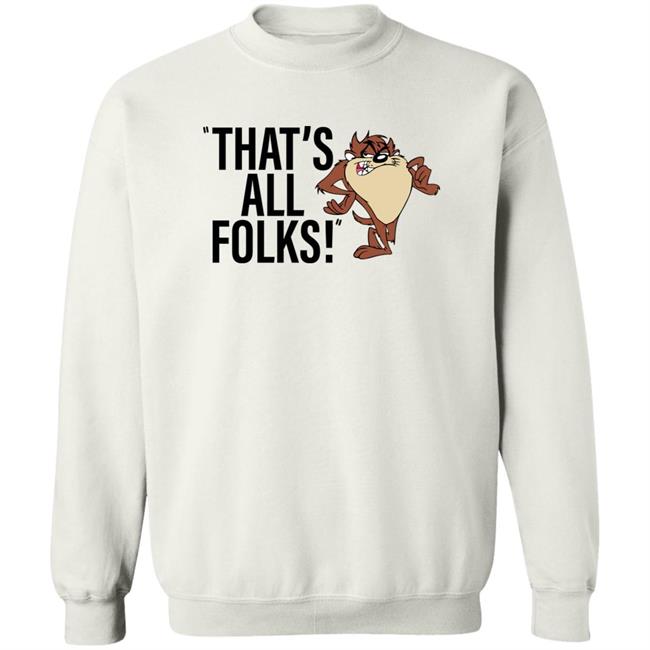 That's All Folks Shirt Taz That's All Folks Shirt Taz