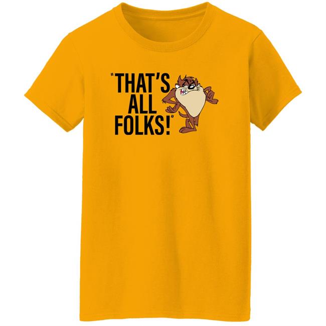That's All Folks Shirt Taz That's All Folks Shirt Taz