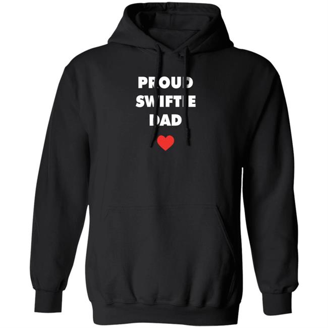 Proud Swiftie Dad Shirt Taylor Swift The Eras Tour