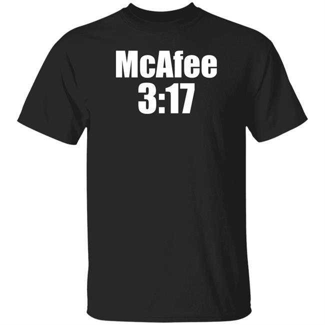 Pat Mcafee Show Store Mcafee 3:17 Shirt Philmains