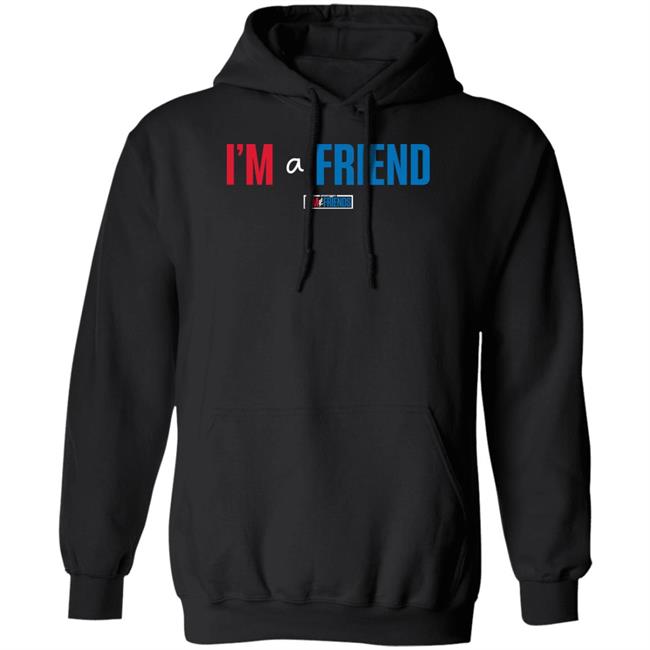 Tim And Friends I'm A Friend Shirt