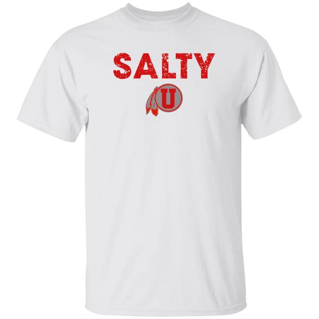 Utah Basketball Salty Shirt Utah Basketball Salty Shirt