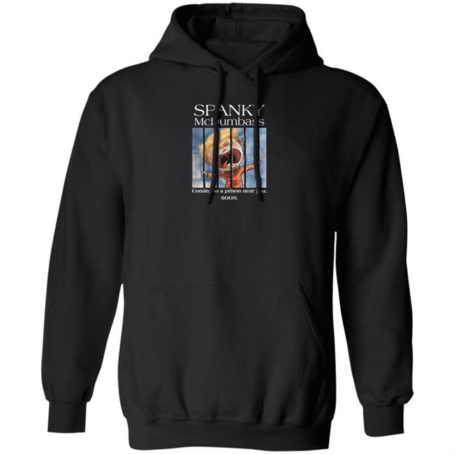 Spanky Mcdumbass Coming To A Prison Near You Soon Shirt