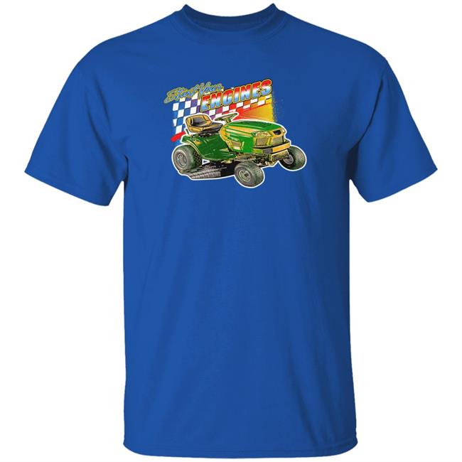 Start Your Engines Shirt Start Your Engines Shirt