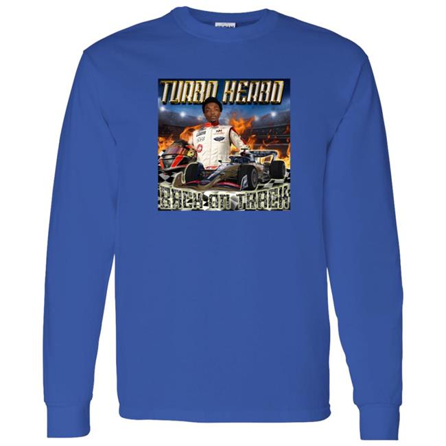 Turbo Herbo Back On Track Shirt Turbo Herbo Back On Track Shirt