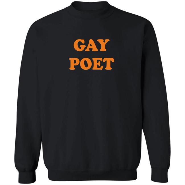 Gay Poet Shirt Gay Poet Shirt