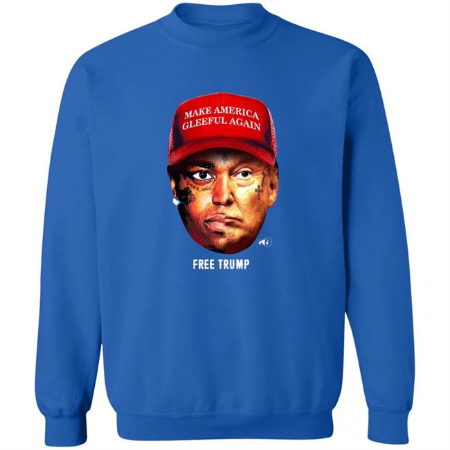 Make America Gleeful Again Free Trump Shirt Make America Gleeful Again Free Trump Shirt