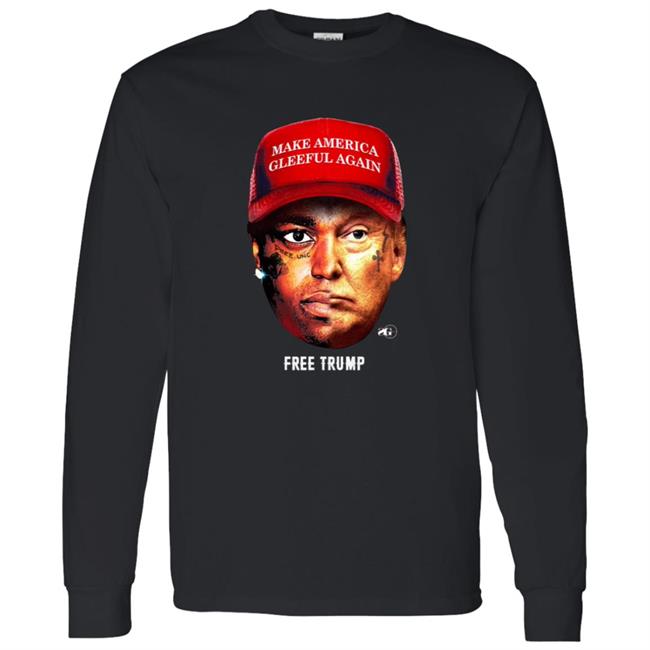 Make America Gleeful Again Free Trump Shirt Make America Gleeful Again Free Trump Shirt