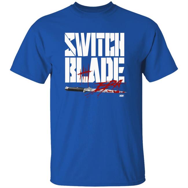 Switch Blade Era Shirt Switch Blade Era Shirt