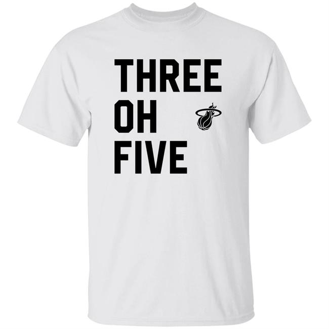 Three Oh Five Miami Heat T Shirt Three Oh Five Shirt Hoodie Sweatshirt