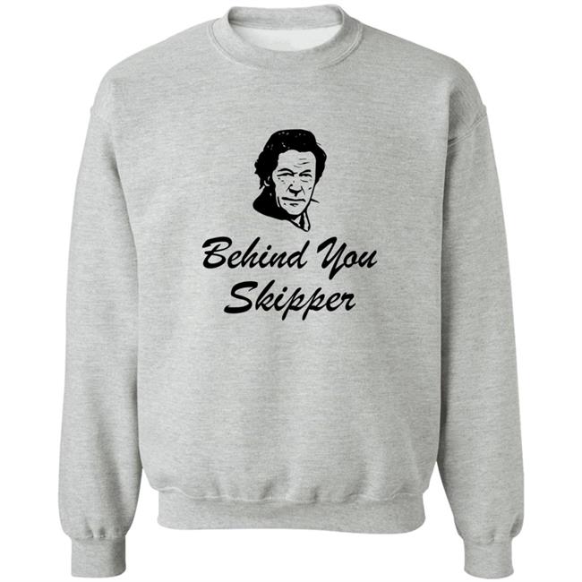 Behind You Skipper Shirt Behind You Skipper Shirt
