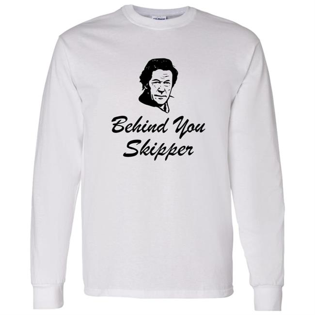 Behind You Skipper Shirt Behind You Skipper Shirt