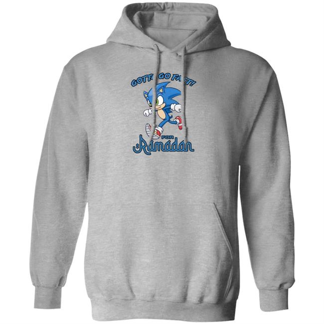 Gotta Go Fast For Ramadan Shirt