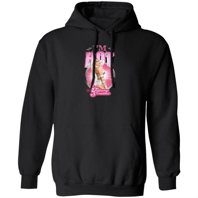 I'm Hot Tiffany Stratton Shirt