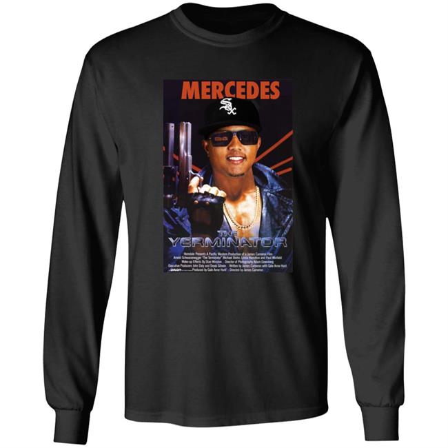 Chicago The Terminator Yermin Mercedes Shirt Yermin Mercedes Shirt Hoodie Sweatshirt