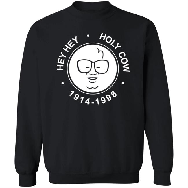 Harry Caray Shirt Obvious Shirts X 1908 Tees Merch Hey Hey Holy Cow Harry Caray Shirt Harry Caray Shirt Obvious Shirts X 1908 Tees Merch Hey Hey Holy Cow Harry Caray Shirt