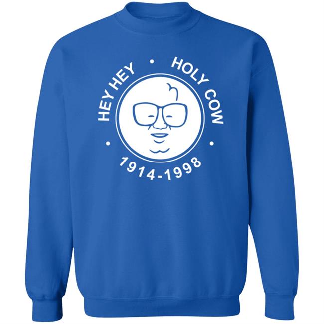 Harry Caray Shirt Obvious Shirts X 1908 Tees Merch Hey Hey Holy Cow Harry Caray Shirt Harry Caray Shirt Obvious Shirts X 1908 Tees Merch Hey Hey Holy Cow Harry Caray Shirt