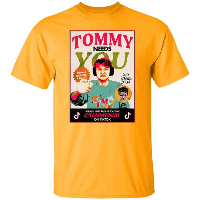 Tommy Needs You To Pass Gordon Ramsay Shirt Jcraftbee Tommy Needs You To Pass Gordon Ramsay Shirt Jcraftbee