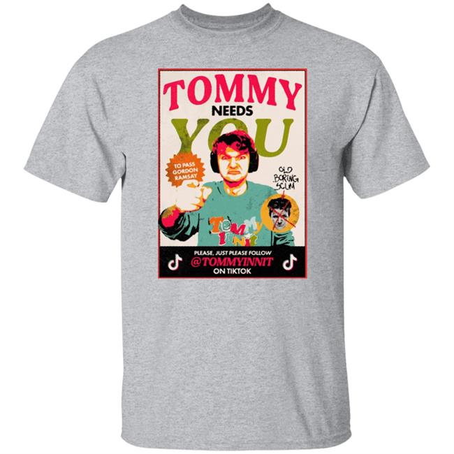 Tommy Needs You To Pass Gordon Ramsay Shirt Jcraftbee Tommy Needs You To Pass Gordon Ramsay Shirt Jcraftbee