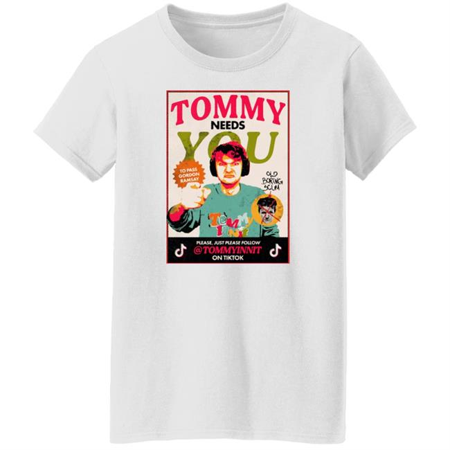 Tommy Needs You To Pass Gordon Ramsay Shirt Jcraftbee Tommy Needs You To Pass Gordon Ramsay Shirt Jcraftbee