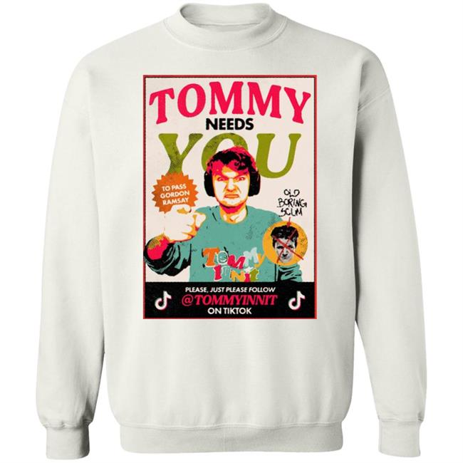 Tommy Needs You To Pass Gordon Ramsay Shirt Jcraftbee Tommy Needs You To Pass Gordon Ramsay Shirt Jcraftbee