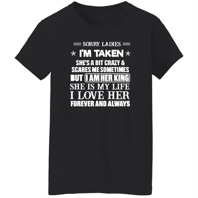 Maya Sorry Ladies I'm Taken Shirt Ogbff Store Maya Sorry Ladies I'm Taken Shirt Ogbff Store