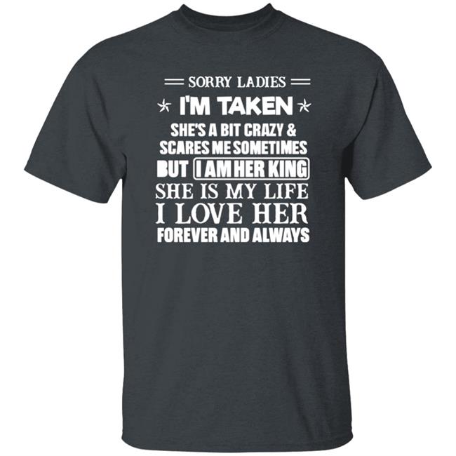 Maya Sorry Ladies I'm Taken Shirt Ogbff Store Maya Sorry Ladies I'm Taken Shirt Ogbff Store