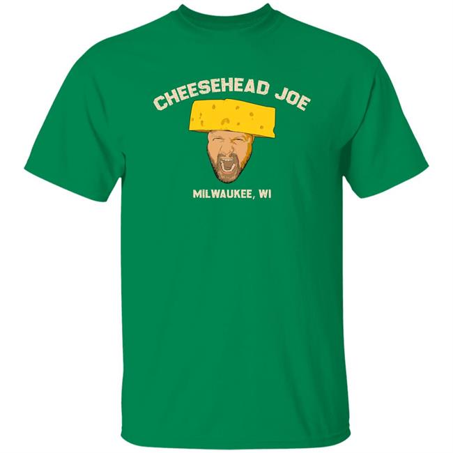 Joe O'Brien Cheesehead Joe Milwaukee Wi Shirt Abram