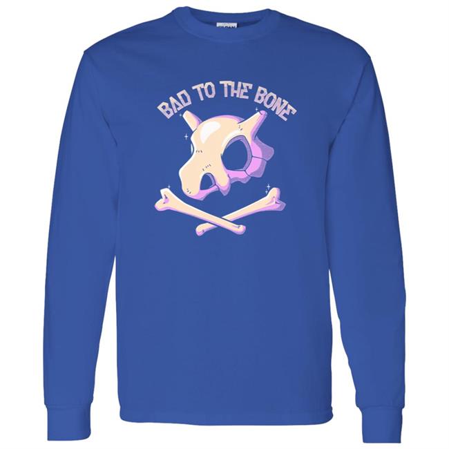 Bad To The Bone Shirt Bad To The Bone Shirt