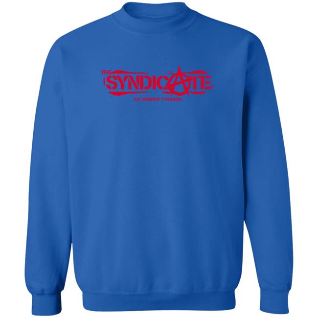 The Syndicate Sic Semper Tyrannis Shirt The Syndicate Sic Semper Tyrannis Shirt