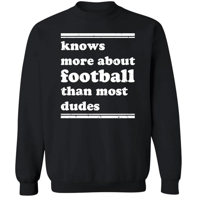 Live Love Game Day Merch Knows More About Football Than Most Dudes Sweatshirt Ou Tierani Smith