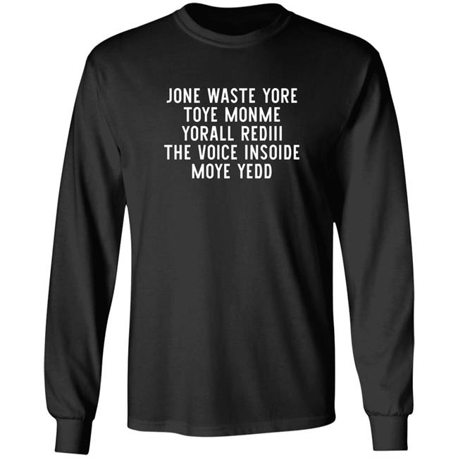 Jone Waste Your Time Shirt Barstool Jone Waste Yore Toye Monme T Shirt Hoodie Sweatshirt