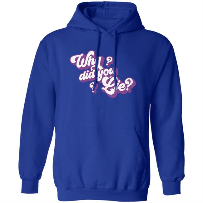 Avenue Pop Merch Katrina Stuart Why Did You Lie Shirt Avenue Pop Merch Katrina Stuart Why Did You Lie Shirt