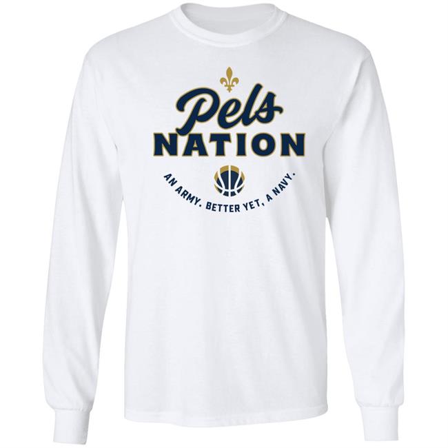 The Pels 12 Pels Nation An Army Better Yet A Navy Shirt Andrew Taing The Pels 12 Pels Nation An Army Better Yet A Navy Shirt Andrew Taing