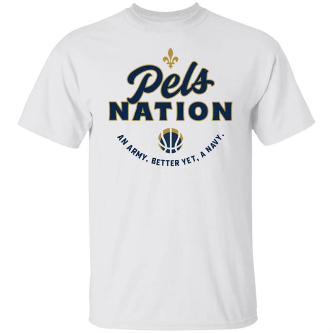 The Pels 12 Pels Nation An Army Better Yet A Navy Shirt Andrew Taing The Pels 12 Pels Nation An Army Better Yet A Navy Shirt Andrew Taing