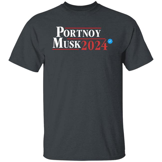 Portnoy Musk 2024 II Shirt Barstool Sports Store Elon Musk Twitter Portnoy Musk 2024 II Shirt Barstool Sports Store Elon Musk Twitter