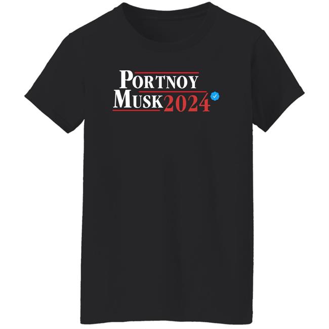 Portnoy Musk 2024 II Shirt Barstool Sports Store Elon Musk Twitter Portnoy Musk 2024 II Shirt Barstool Sports Store Elon Musk Twitter