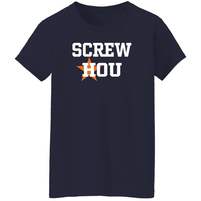 Screw Hou Shirt Coach Jimmy Randazzo Houston Astros Screw Hou Shirt Coach Jimmy Randazzo Houston Astros