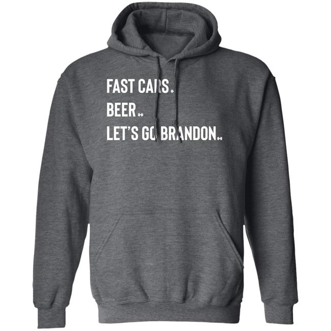 Hodgetwins Store Fast Cars Beer Let's Go Brandon Shirt Hodgetwins Store Fast Cars Beer Let's Go Brandon Shirt