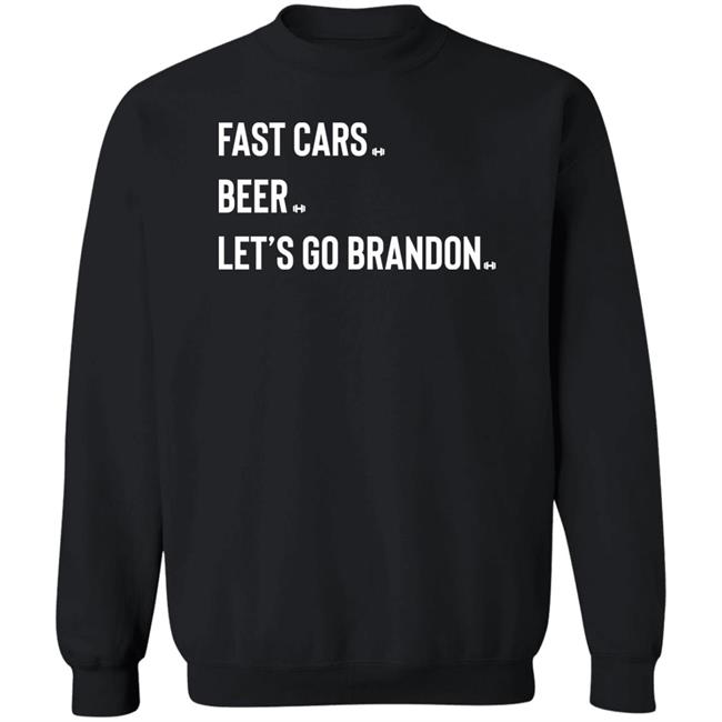 Hodgetwins Store Fast Cars Beer Let's Go Brandon Shirt Hodgetwins Store Fast Cars Beer Let's Go Brandon Shirt