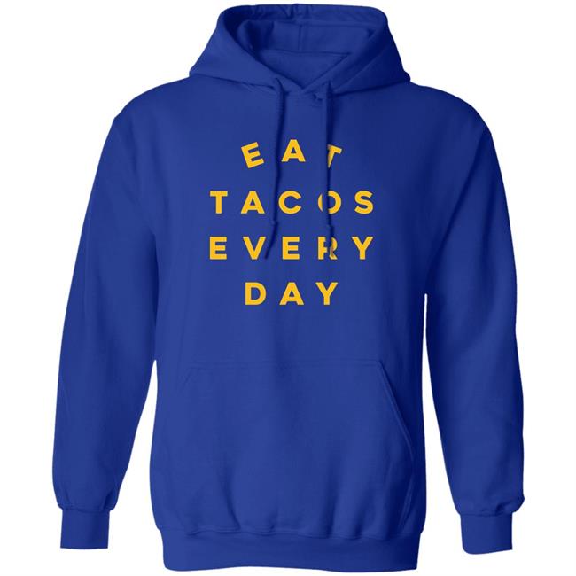 Eat Tacos Everyday Shirt Mario Lopez Eat Tacos Everyday Shirt Mario Lopez