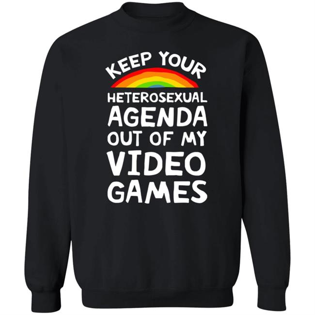 Lookhuman Store Keep Your Heterosexual Agenda Out Of My Video Games Shirt Iambrandon Lookhuman Store Keep Your Heterosexual Agenda Out Of My Video Games Shirt Iambrandon