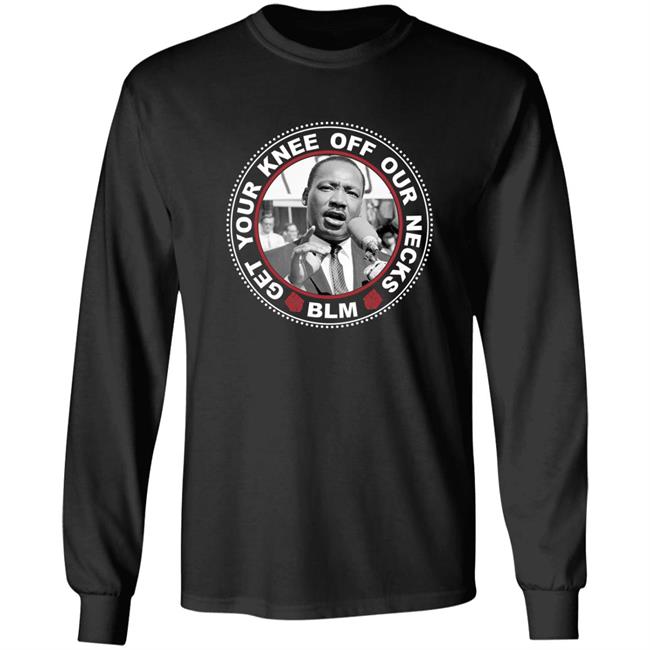 Juror Brandon Mitchell Get Your Knee Off Our Necks Black Live Matter Shirt Hoodie Sweatshirt