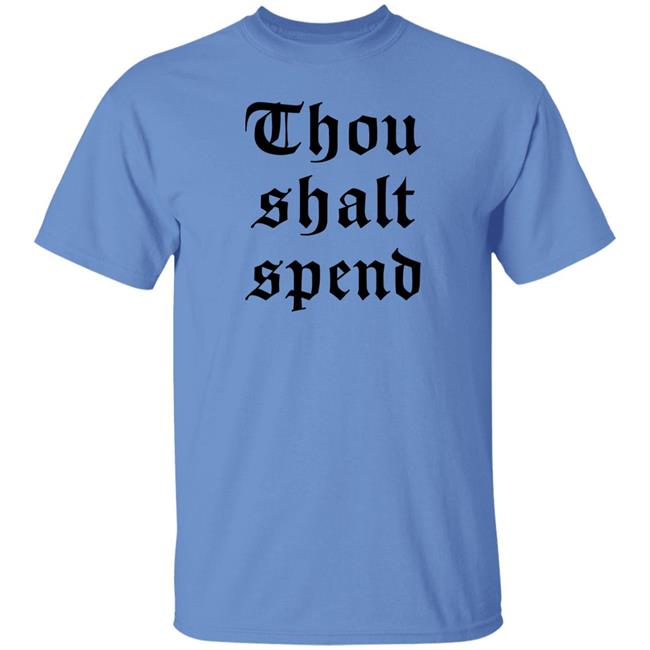 Ashley Tisdale Thou Shalt Spend Shirt