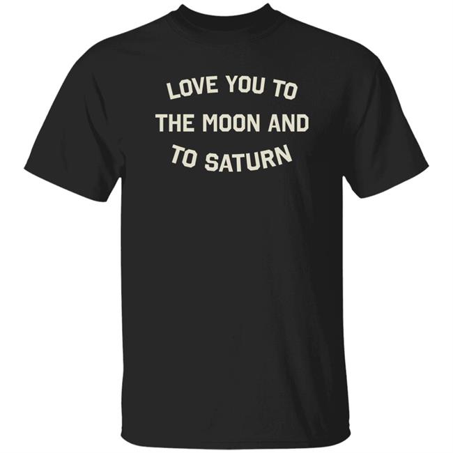 Intheclareyet The Moon And To Saturn Shirt Storeuk.Taylorswift Intheclareyet The Moon And To Saturn Shirt Storeuk.Taylorswift