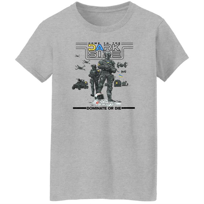Zelenskyy Wearing Come To The Dark Side Dominate Or Die Shirt M-Tac Футболка Ua Side Light Olive Shirt Militarist Merch Zelenskyy Wearing Come To The Dark Side Dominate Or Die Shirt M-Tac Футболка Ua Side Light Olive Shirt Militarist Merch
