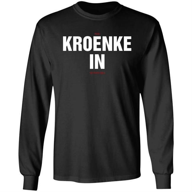 Kroenke In Shirt Fuck Kroenke In The Pussy Hole Shirt Big Cat Kroenke In Shirt Barstool Big Cat Kroenke In Shirt Hoodie Sweatshirt