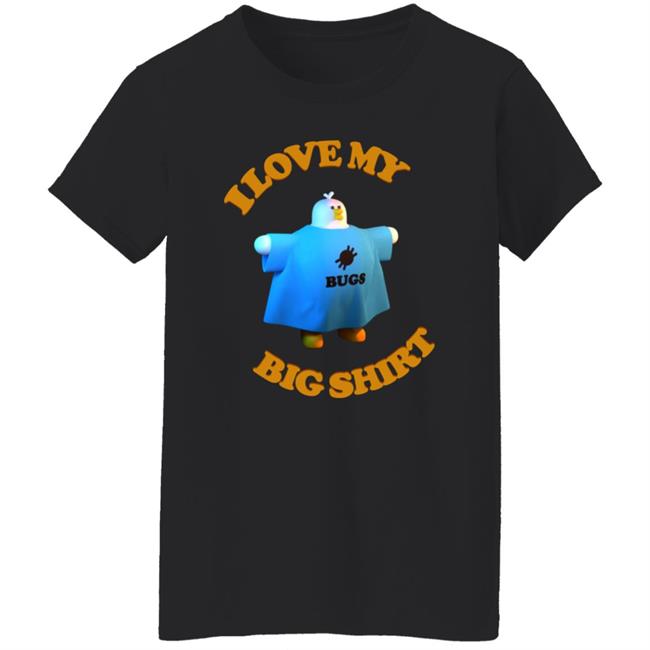 I Love My Big Shirt Billy Budgen I Love My Big Shirt Billy Budgen
